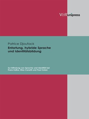 cover image of Entortung, hybride Sprache und Identitätsbildung